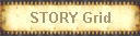 STORY Grid
